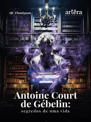 cover image of Antoine Court de Gébelin